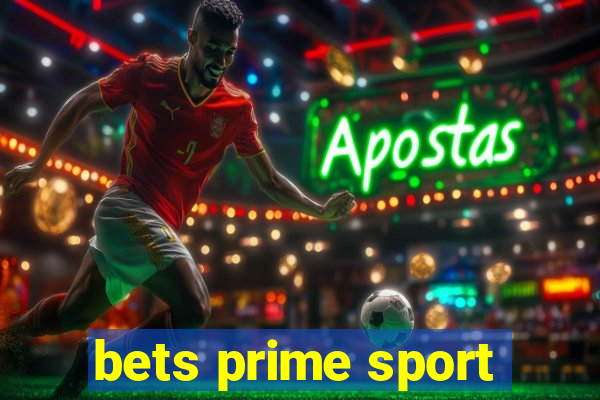 bets prime sport