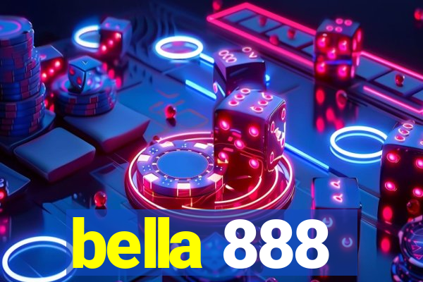 bella 888