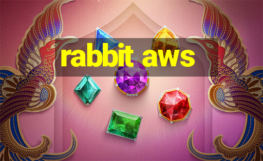 rabbit aws