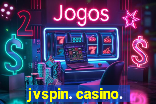 jvspin. casino.