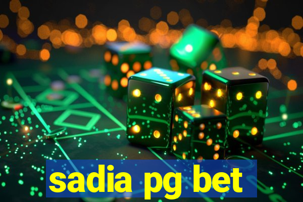 sadia pg bet