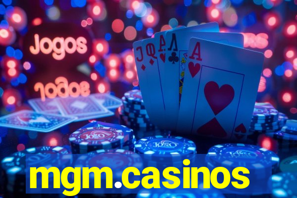 mgm.casinos