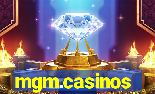 mgm.casinos