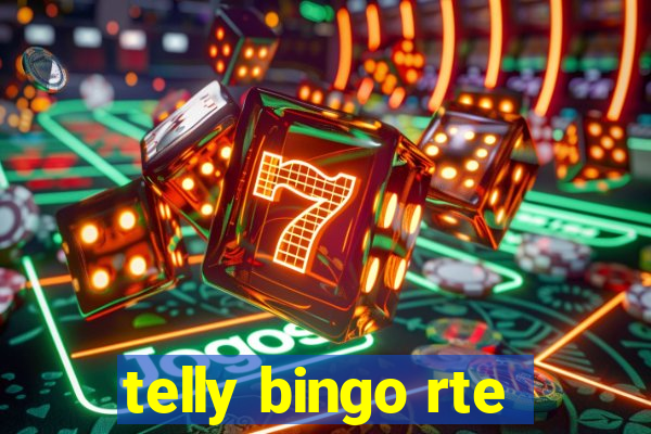 telly bingo rte