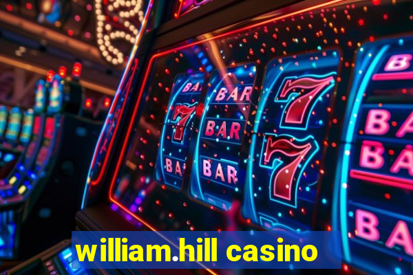 william.hill casino