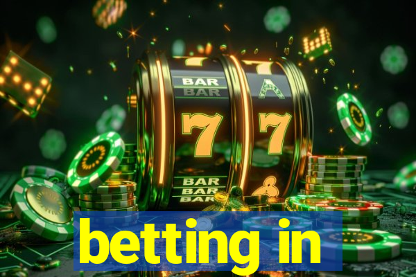 betting in