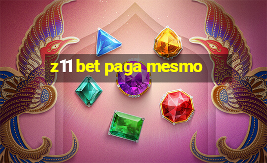 z11 bet paga mesmo