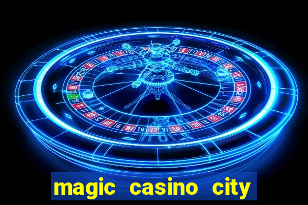 magic casino city miami florida