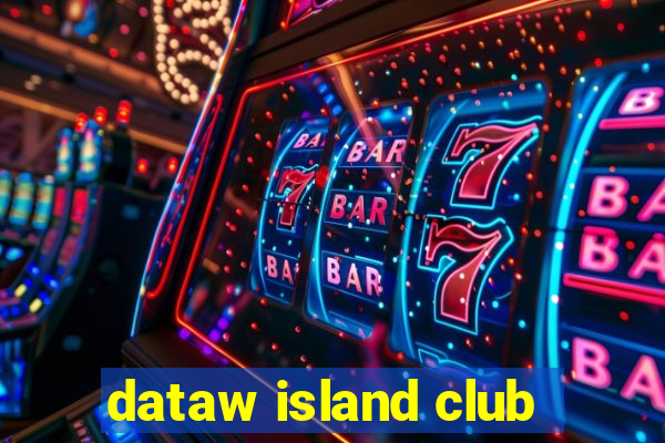 dataw island club