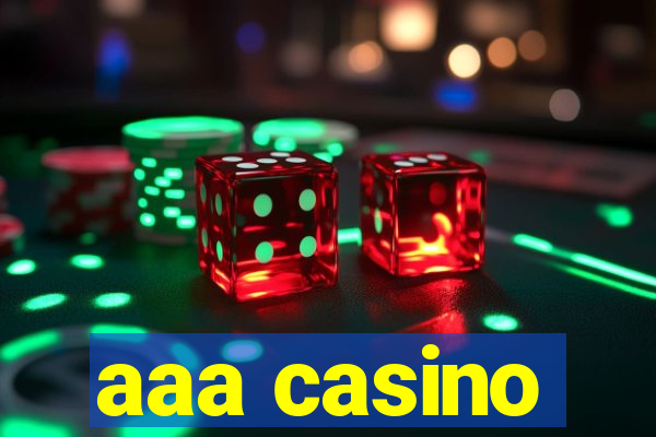 aaa casino