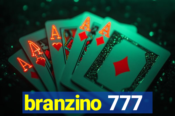 branzino 777