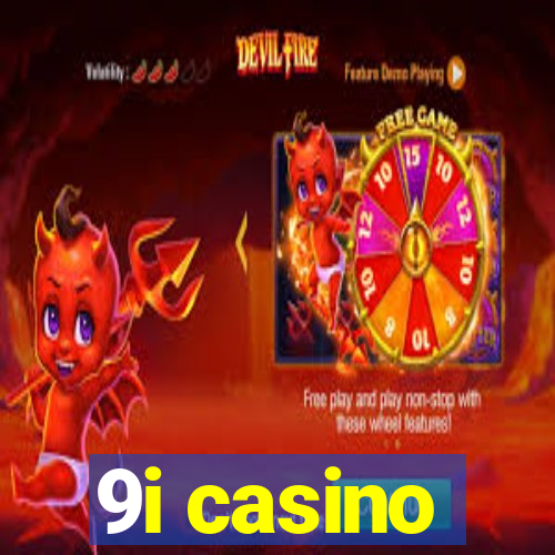 9i casino