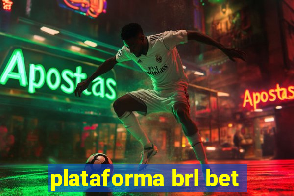 plataforma brl bet