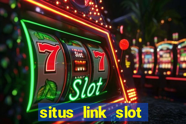 situs link slot gacor 2023 gampang maxwin