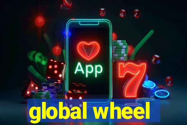 global wheel