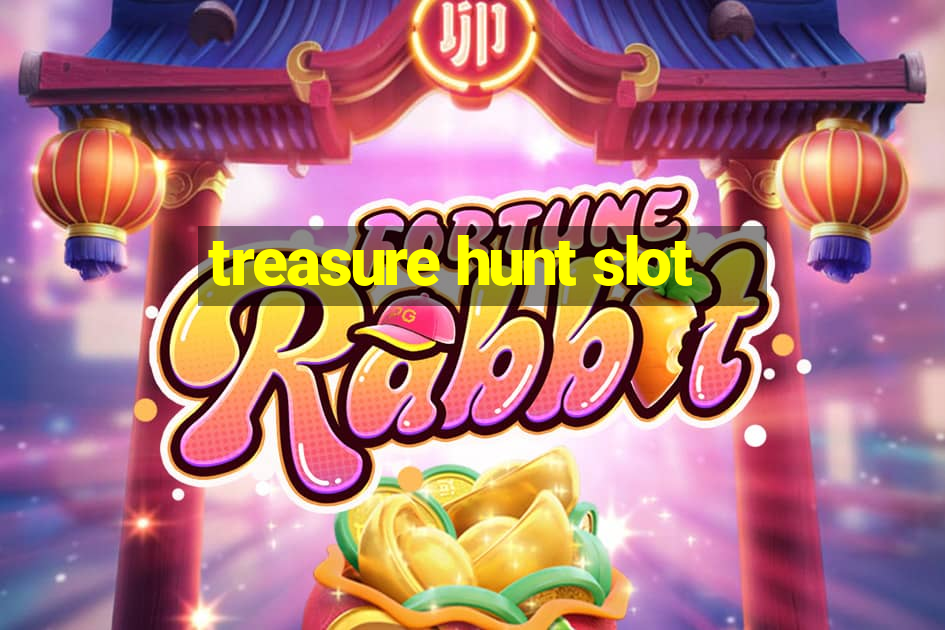 treasure hunt slot