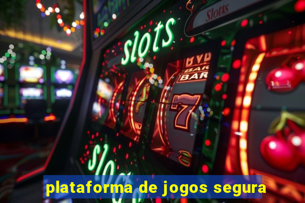 plataforma de jogos segura