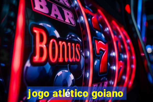 jogo atlético goiano