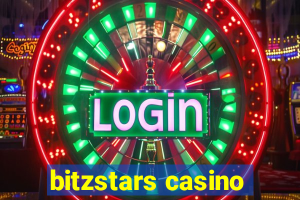 bitzstars casino