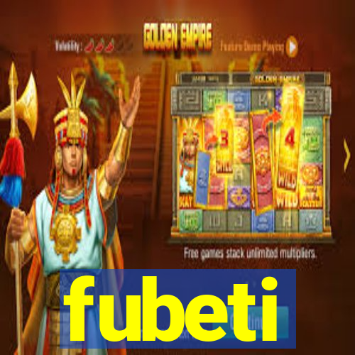 fubeti