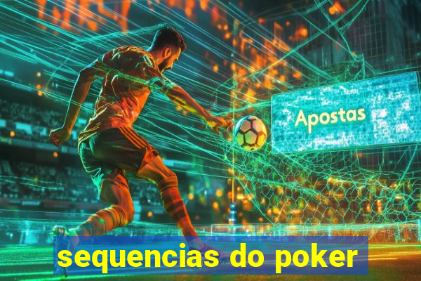 sequencias do poker