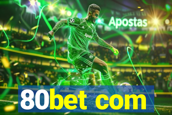 80bet com