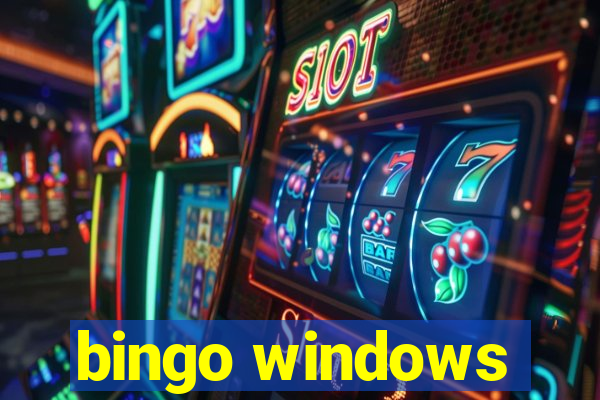 bingo windows