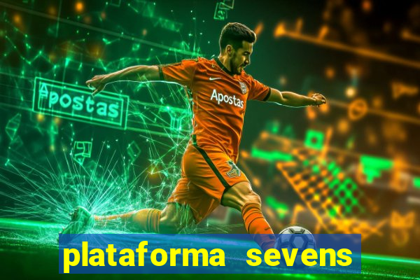 plataforma sevens slots paga mesmo