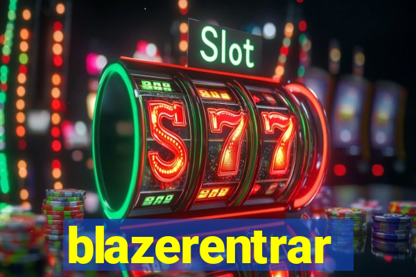 blazerentrar