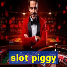 slot piggy