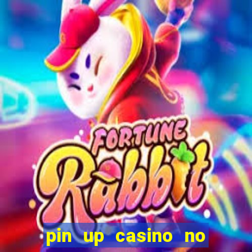 pin up casino no deposit bonus code