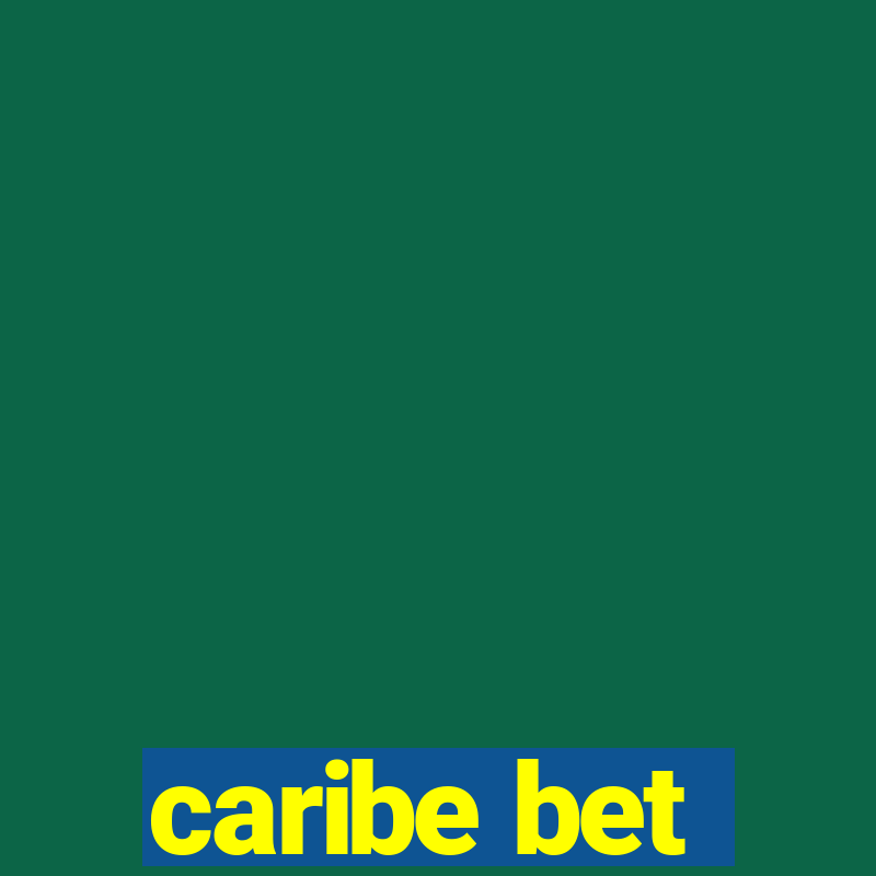 caribe bet