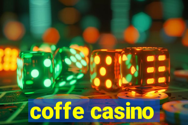 coffe casino