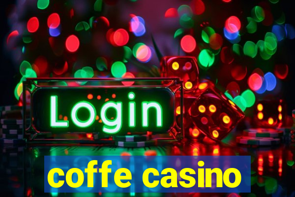 coffe casino