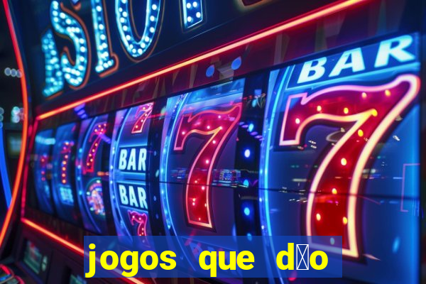 jogos que d茫o b么nus ao se cadastrar