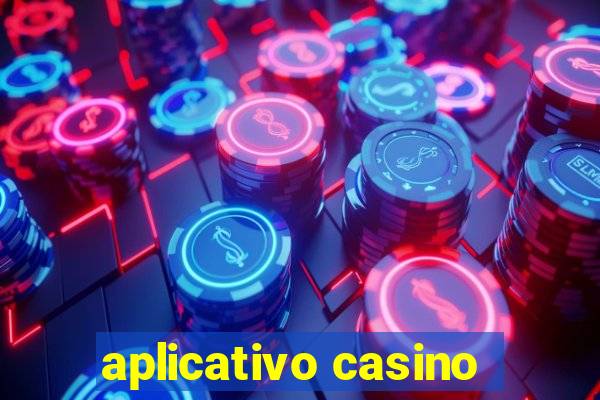 aplicativo casino