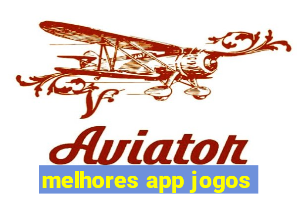 melhores app jogos