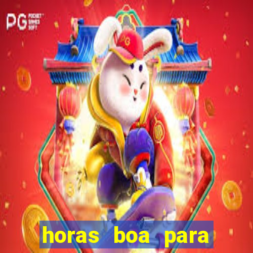 horas boa para jogar fortune tiger