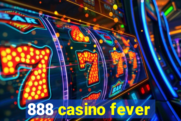 888 casino fever