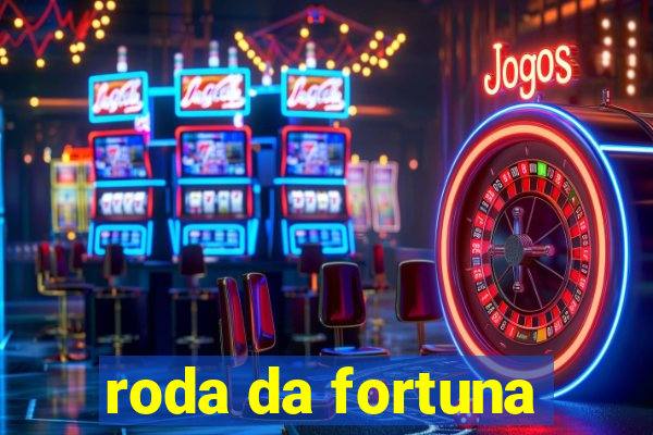 roda da fortuna