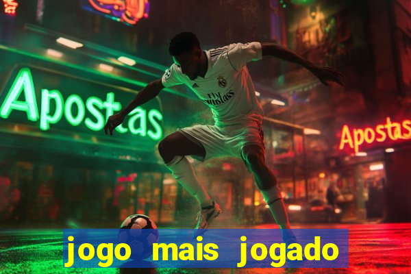 jogo mais jogado no mundo