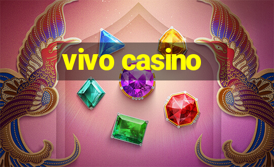 vivo casino