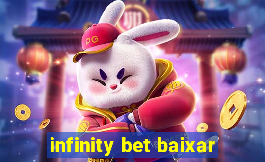 infinity bet baixar