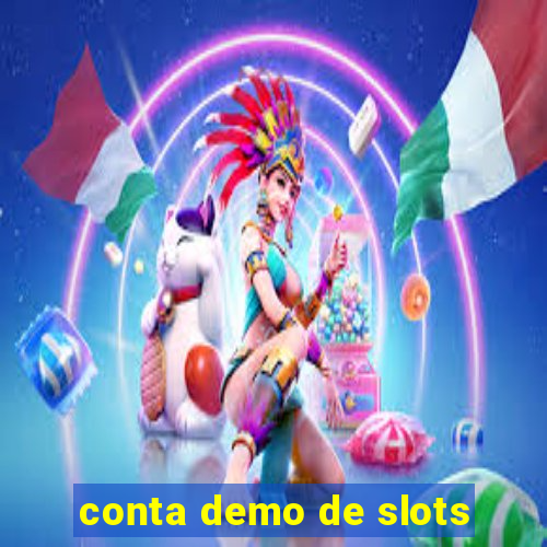 conta demo de slots