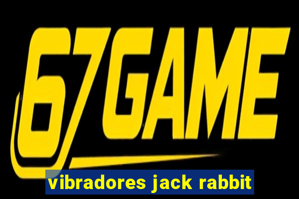 vibradores jack rabbit