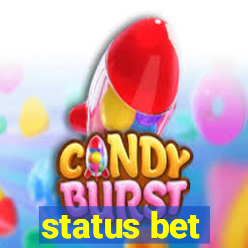 status bet