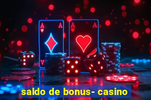 saldo de bonus- casino