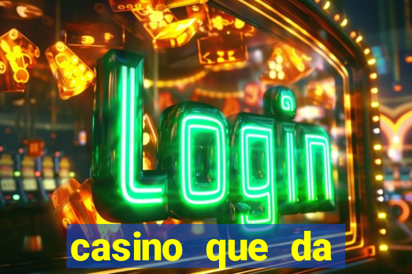 casino que da bonus no cadastro