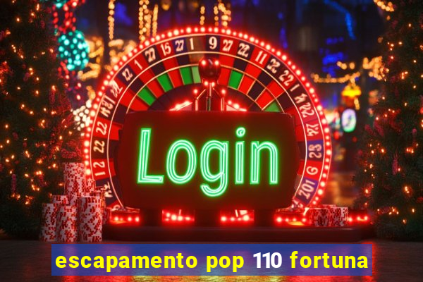 escapamento pop 110 fortuna