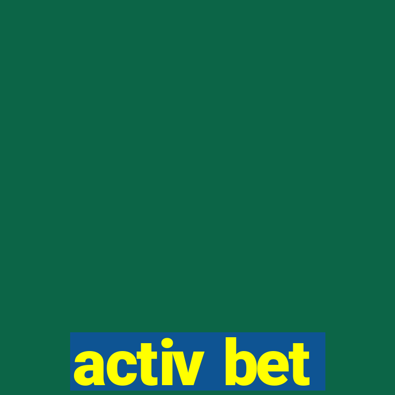 activ bet